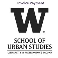 UW Tacoma School of Urban Studies Invoice Payment