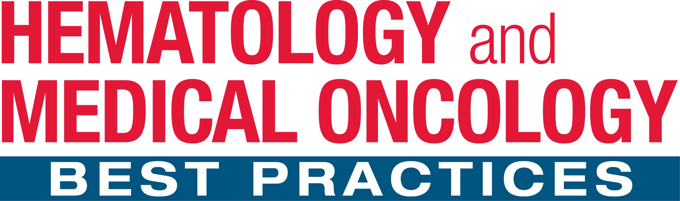 Hematology & Medical Oncology Best Practices Course